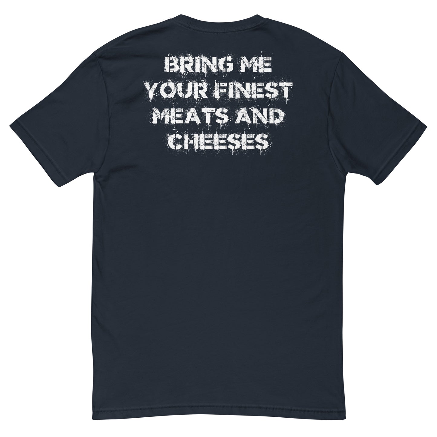 Meats and Cheeses T-shirt