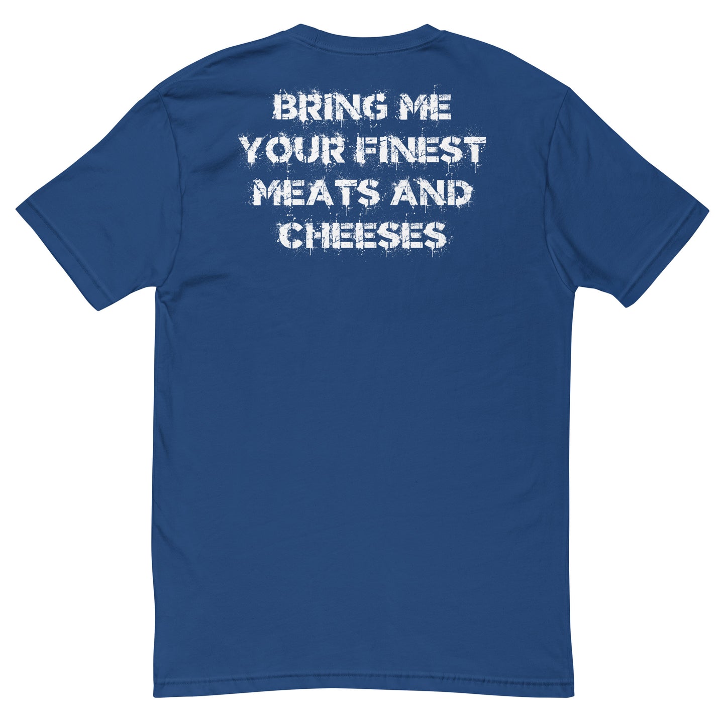 Meats and Cheeses T-shirt